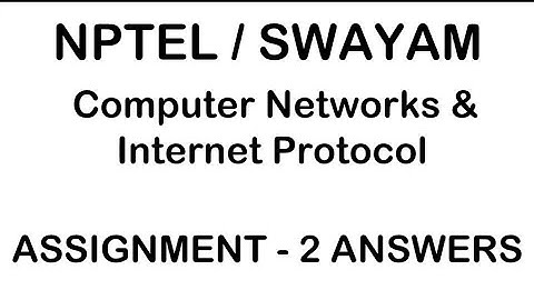 Nptel Computer Networks and Internet Protocol Assignment 2 Week 2 Answers Solution Swayam Networking