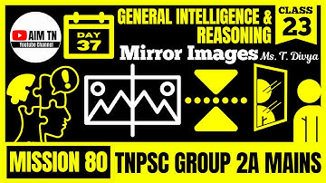🧠 General Intelligence & Reasoning - 23 | Mirror Images | Ms. T. Divya | Mission 80
