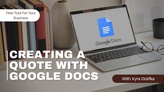 Creating A Quote With Google Docs