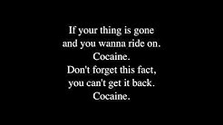 Eric Clapton - Cocaine + lyrics  - Durasi: 3:43. 