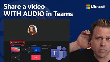 Share a video WITH AUDIO during Microsoft Teams online meetings | 2021 update for MacOS and Windows