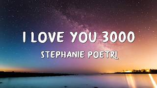 Stephanie Poetri - I Love You 3000 (Lyrics)