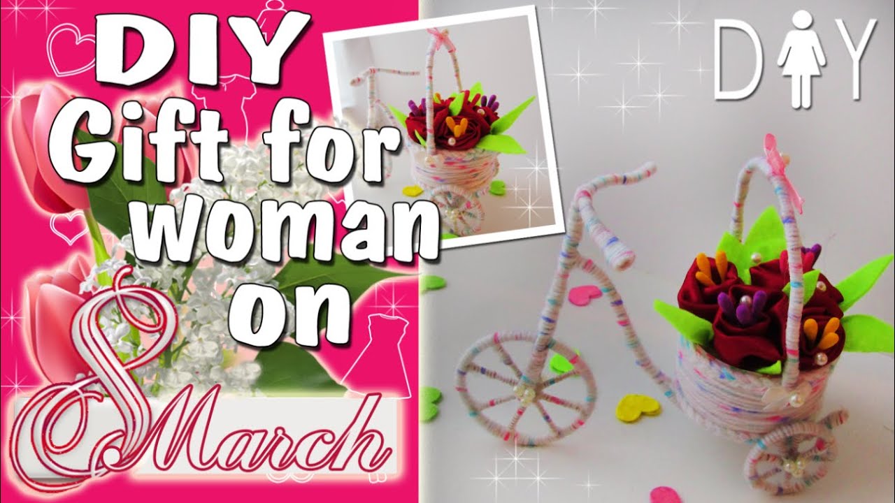 Gift for Mom, sister on March 8 | DIY Gift