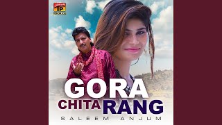 Gora Chita Rang