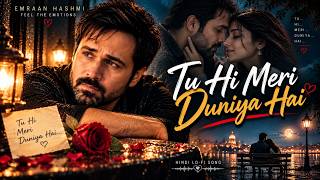 Tu Hi Meri Duniya Hai | Heart Touching Hindi Love Song | 90s Romantic Vibes | Romantic Song 2026