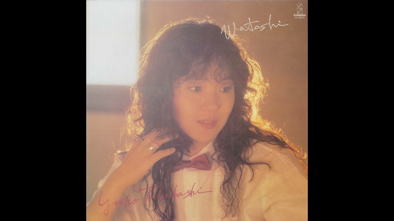 Yoko Takahashi「Nanika Ii Koto」[1981] - YouTube