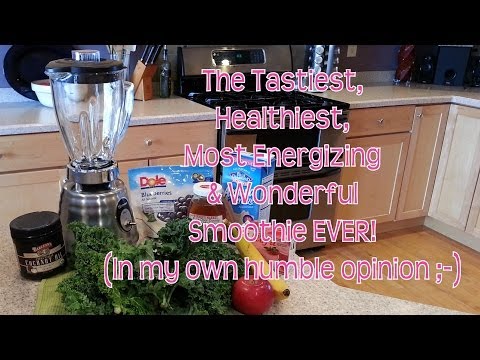 the-tastiest,-healthiest,-most-energizing-&-wonderful-smoothie-recipe-ever!