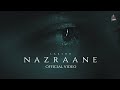 Nazraane   official  hun msg dekh k sde  lakshh  jagga  latest punjabi songs 2023