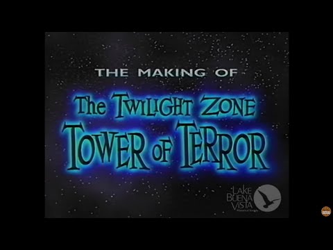The Making of the Twilight Zone Tower of Terror - 1994 Restored VHS