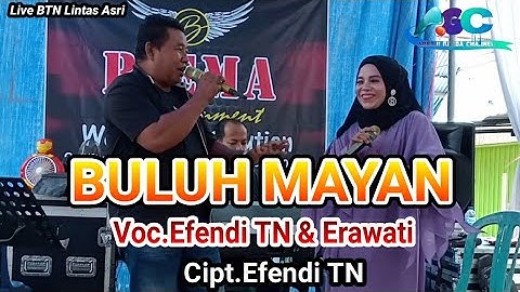 BULUH MAYAN ~ Voc.Efendi TN & Erawati ~ BIEMA Music ~ @arrojigardachannel