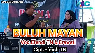 BULUH MAYAN ~ Voc.Efendi TN & Erawati ~ BIEMA Music ~ @arrojigardachannel