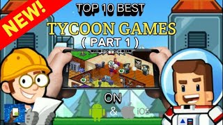 TOP 10 BEST TYCOON GAMES ON ANDROID AND IOS (LATEST EDITION) PART 1.... screenshot 5