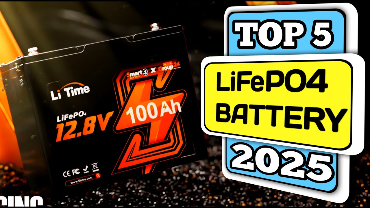 Top 5 Best LiFePO4 Battery In 2025 - YouTube
