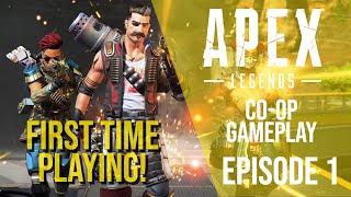 Apex Legends | CO-OP Gameplay | First time playing co-op
