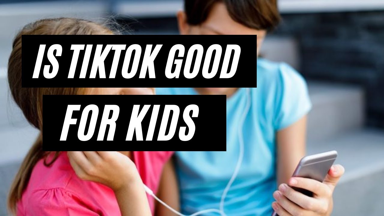 Is Tiktok Good For Kids This Is What Parents Need To Know About Tik Tok Youtube Is Tiktok Good For Kids This Is What Parents Need To Know About Tik Tok Youtube