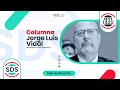 Columna Jorge Luis Vidal •  28-05-22