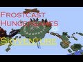 Frostcast Hunger games:  Arena 13 (Skyventure)