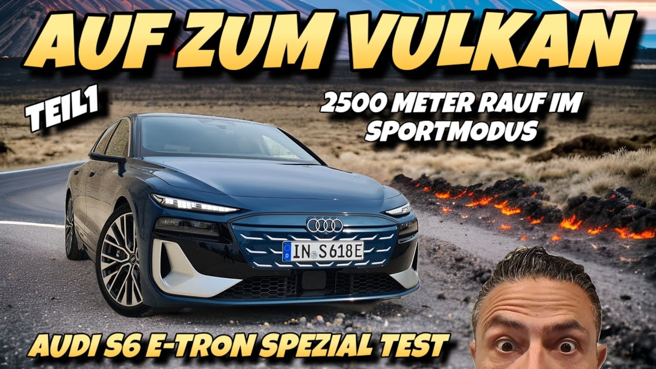 Verrückte Verbrauchsfahrt! Mit dem Audi S6 e-tron rauf zum Vulkan in Teneriffa.