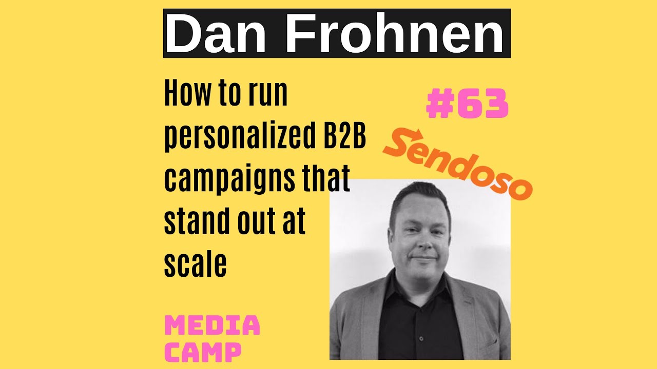 #63 Sendoso CMO Daniel Frohnen shares how to run personalized B2B campaigns that stand out at scale