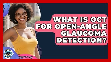 What Is OCT For Open-angle Glaucoma Detection? - Eye Health Experts