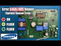 Samsung AC Error 468/485 Solution | Current Sensor Fault Repair in Outdoor PCB