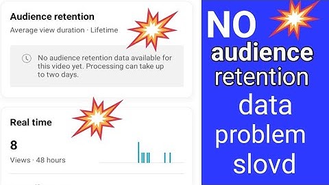 no audience retention data available for this video yet processing can take up to two days yt studio