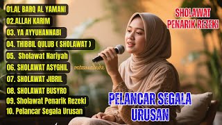 Download Lagu KUMPULAN SHOLAWAT | VIRAL  MEMPERMUDAH SEGALA MASALAH, AL BARD AL YAMANI MELANCARKAN PELANCAR REJEKI MP3