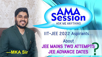🙏 JEE MAIN 2 ATTEMPTS ONLY | MY OPINION | MY ADVICE | IIT JEE  Mains 2022