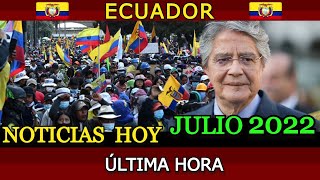 NOTICIAS ECUADOR: HOY 28 DE JULIO 2022 ÚLTIMA HORA Ecuador EnVivo
