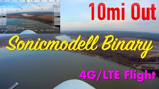 Sonicmodell Binary 4G/LTE Flight - 10 Miles Out and Back