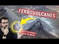 Estos volcanes escupen HIERRO FUNDIDO | Ferrovolcanes