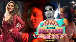 Bollywood Circuit House Party Mix | DJ MON | 2023 | #circuitmix #party #nonstop #djmon
