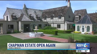 The Chapman Estate is back open for the spring and summer