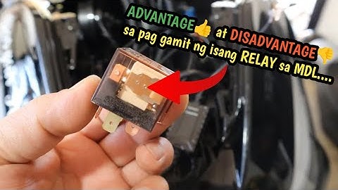ADVANTAGE AT DISADVANTAGE SA PAG GAMIT NG ISANG RELAY SA MINIDRIVING LIGHT