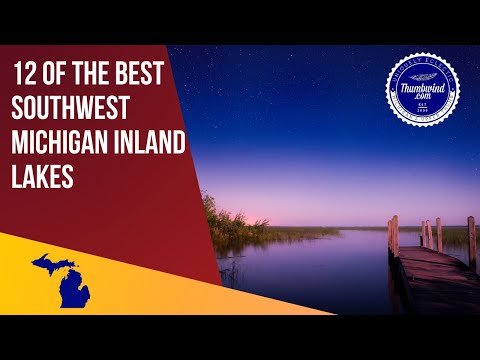 12 Of the Best Southwest Michigan Inland Lakes