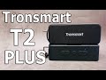 ЕЁ НЕ УТОПИТЬ! 10 фактов о Колонке Tronsmart Element T2 Plus