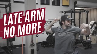 LATE ARM NO MORE - 4 Throwing Drills to Sync Up Your Arm Action