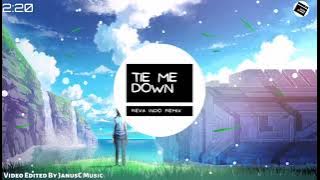 Tie Me Down Remix REVA INDO Griffin| 4Get Saucy x CH | Nhạc Nền Đang Hot TikTok 2021🎵🎵🎵720p