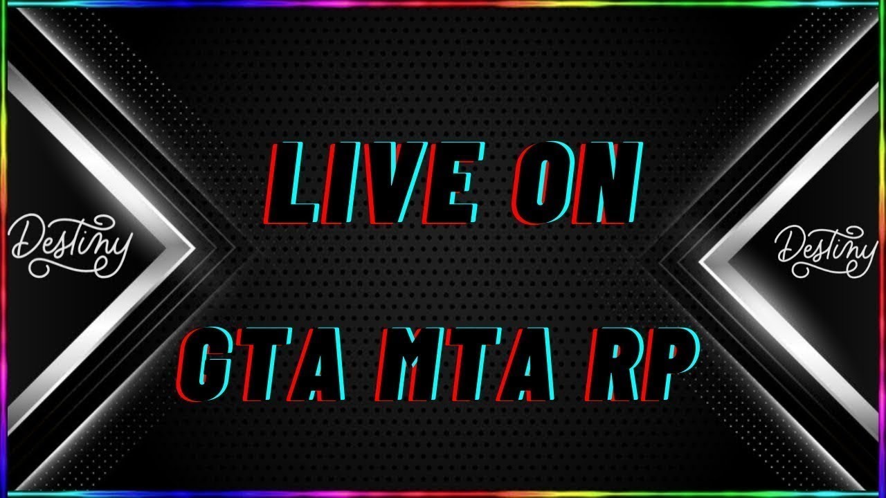 💎🔥 GTA MTA RP, Destiny Roleplay, Season 2