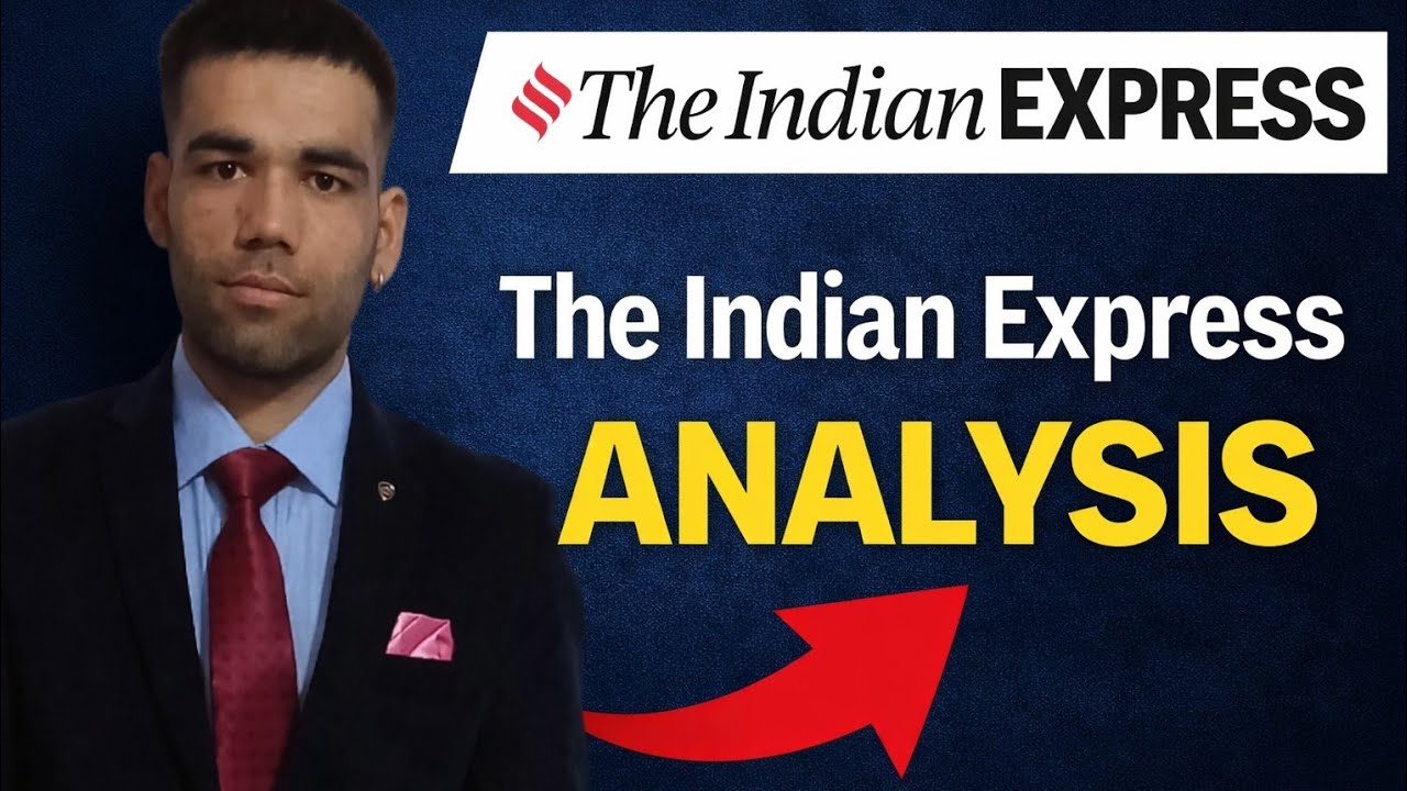 The Indian Express analysis /18 January 2026 /
