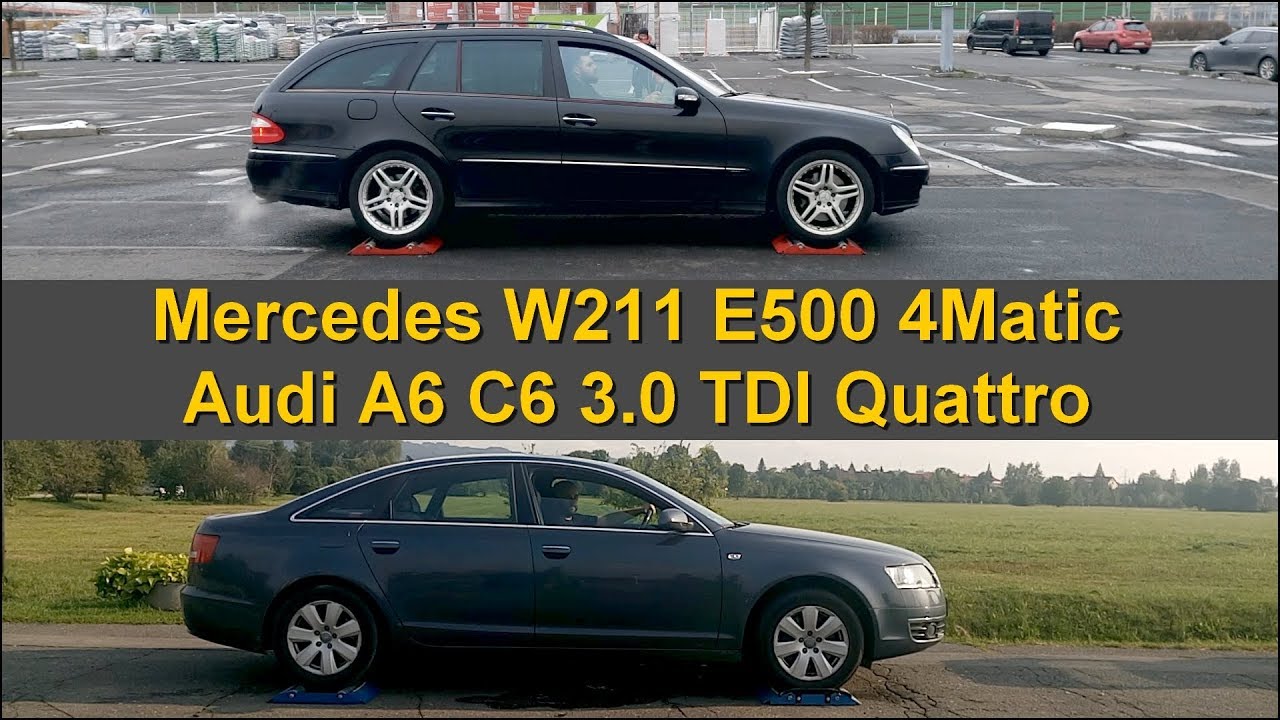 Mercedes E500 4Matic Vs Audi A6 3.0 Tdi Quattro - 4X4 Test On Rollers - Youtube