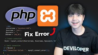 การใช้งาน XAMPP และวิธีการแก้ Error สำหรับเขียน PHP 😎💯