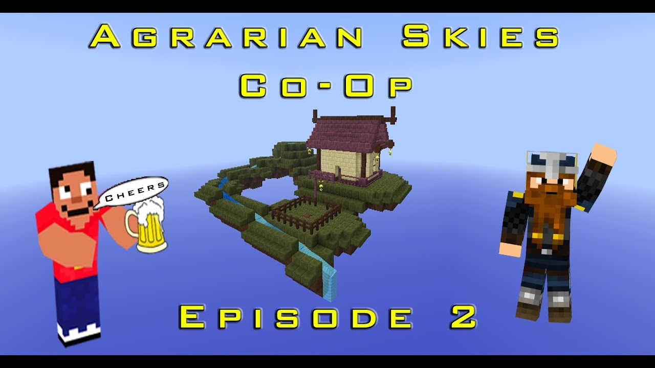 Agrarian Skies Co Op - Episode 2 - Fishing Retreat