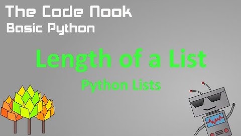 Python Basics - How to get the length of a list - 17