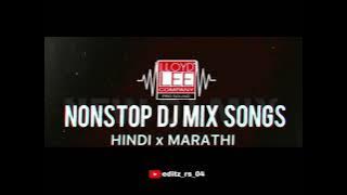 NON STOP MARATHI&HINDI SONS @EDITZ_RS_04 #trending #soundcheck #djremix #dj #lloydlee #trendingsong 