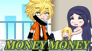 ✨️MONEY MONEY✨️ meme naruhina mafia au 💜