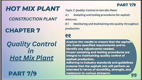 Hot Mix Plant I Asphalt Plant I Damar Plant I Quality Control in Hot Mix Plant