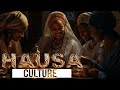 The hausa a fascinating culture with a rich history