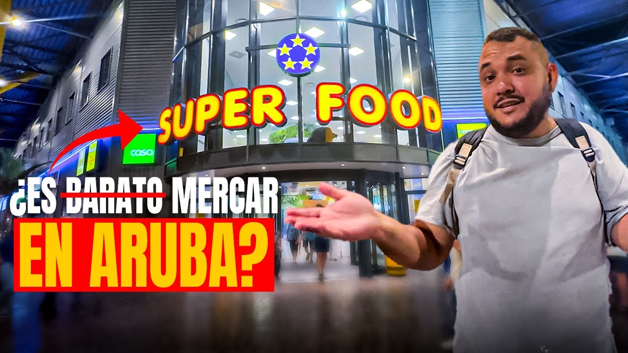 Asi es el SUPERMERCADO en ARUBA 🇦🇼 ¿es tan CARO como dice?