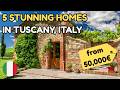 5 Stunning Properties in TUSCANY, Italy from €50,000 for Sale